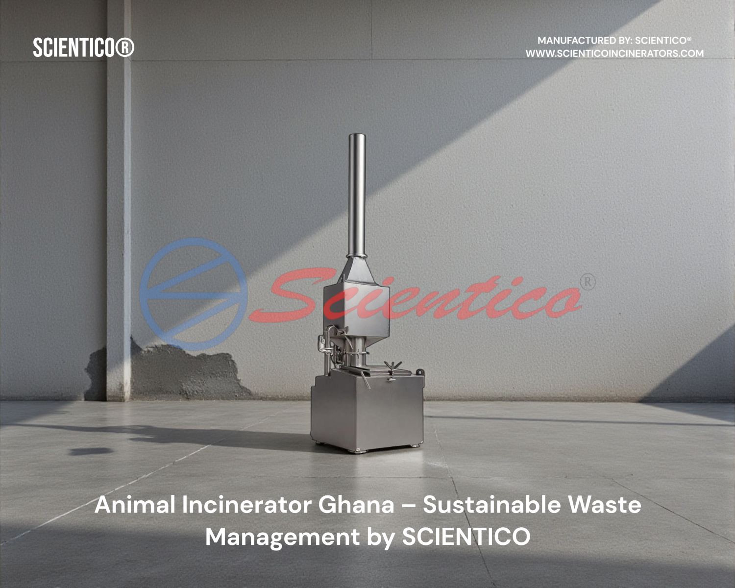 Animal Incinerator Ghana – SCIENTICO